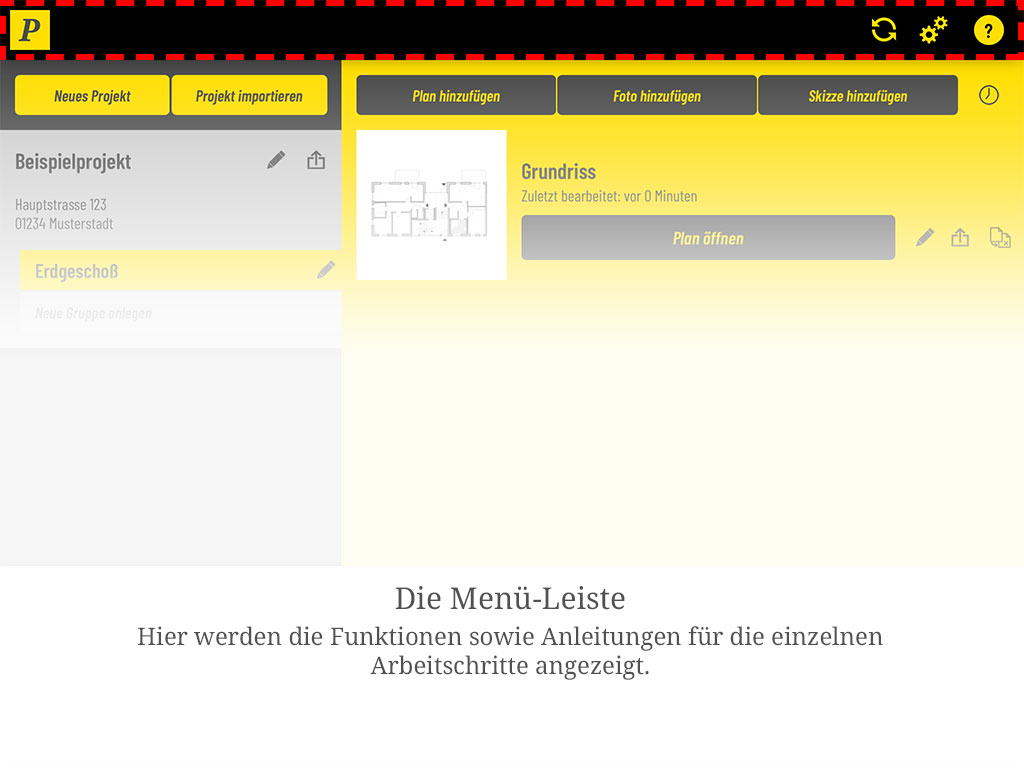 Die Menü-Leiste oben: Hier werden Funktionen und Anleitungen für die einzelnen Arbeitsschritte angezeigt.
