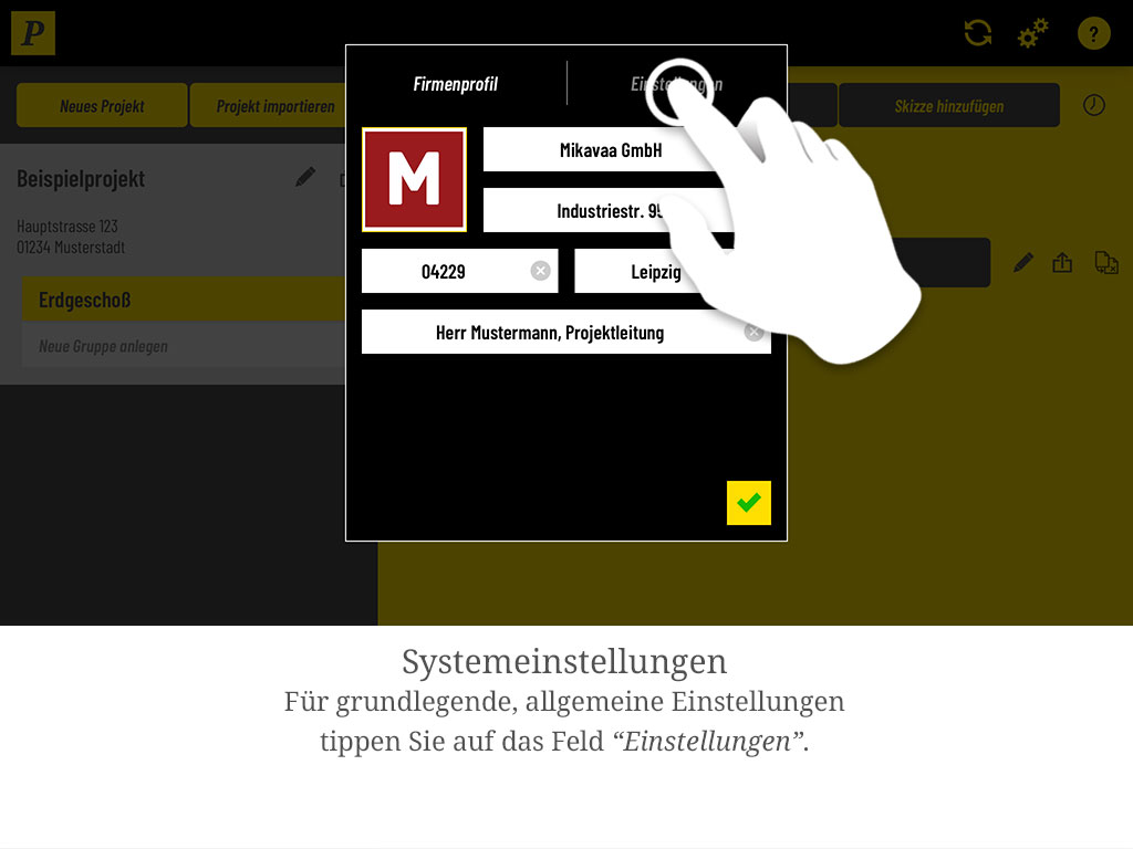 Systemeinstellungen: Für grundlegende, allgemeine Einstellungen tippen Sie auf den Reiter „Einstellungen".