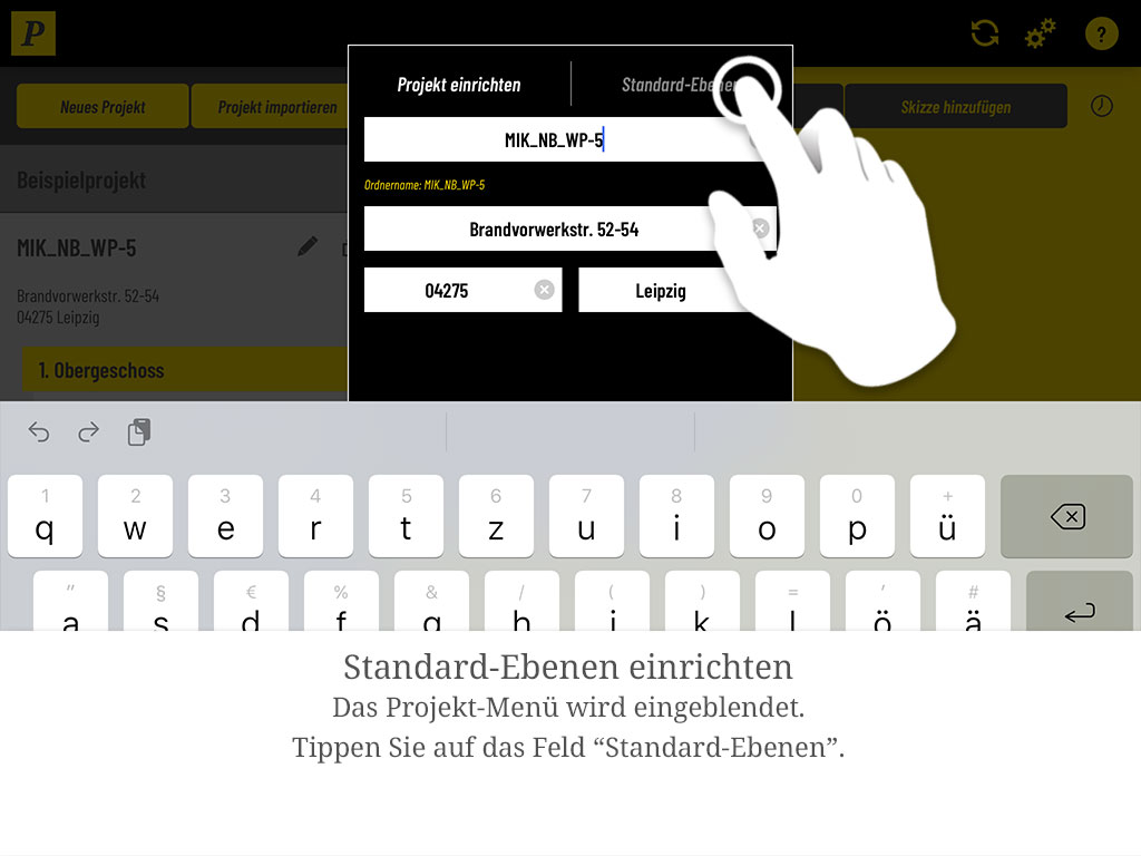 Das Projekt-Menü wird eingeblendet. Tippen Sie auf den Reiter „Standard-Ebenen".
