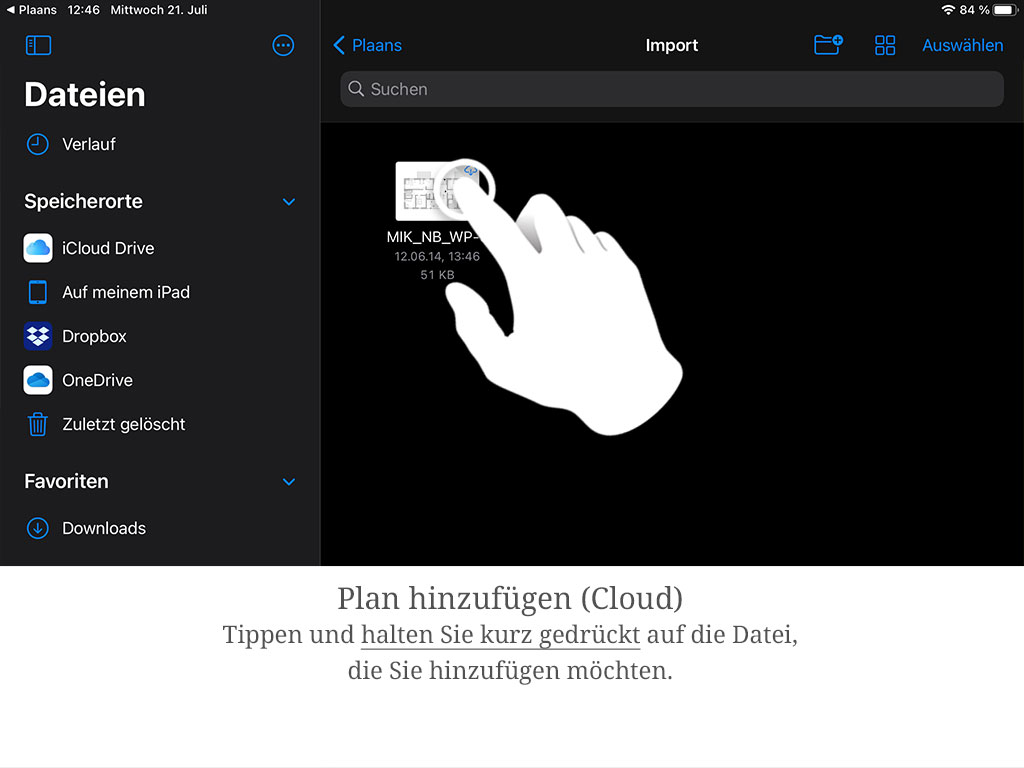 Tippen und halten Sie kurz auf die Datei, die Sie hinzufügen möchten.