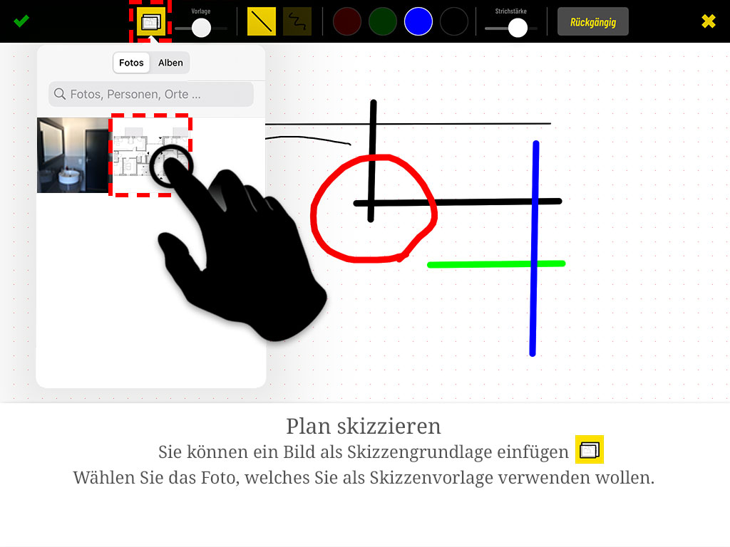 Sie können ein Bild als Skizzenvorlage einfügen. Tippen Sie auf das Vorlage-Symbol und wählen Sie das gewünschte Foto.