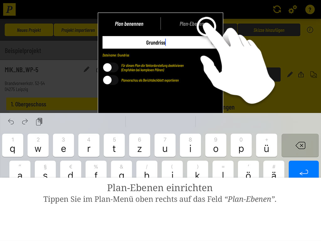 Tippen Sie im Plan-Menü oben rechts auf den Reiter „Plan-Ebenen".