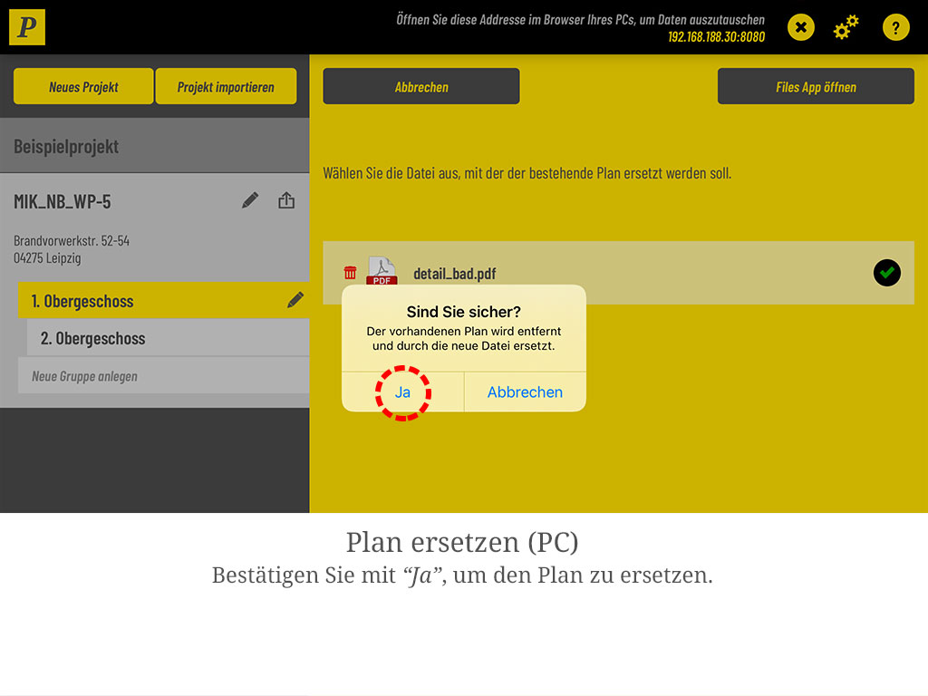 Bestätigen Sie mit „Ja".