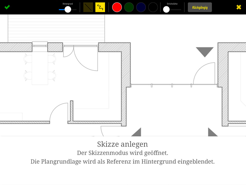 Der Skizzenmodus wird geöffnet. Die Plangrundlage wird als Referenz im Hintergrund eingeblendet.