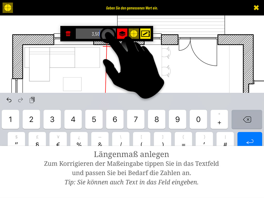Zum Korrigieren der Maßeingabe tippen Sie in das Textfeld und passen die Zahlen an. Tipp: Sie können auch Text in das Feld eingeben.