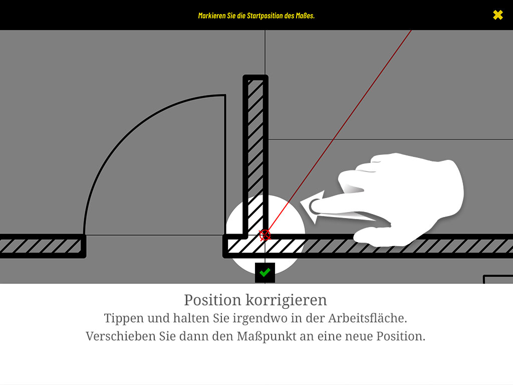Tippen und halten Sie irgendwo in der Arbeitsfläche und verschieben Sie dann den Maßpunkt an eine neue Position.
