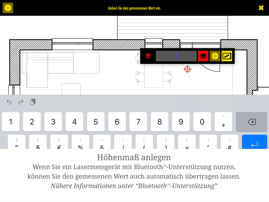 Mit einem Lasermessgerät mit Bluetooth-Unterstützung können Sie den Wert auch automatisch übertragen lassen (siehe „Lasermessgerät per Bluetooth verbinden").