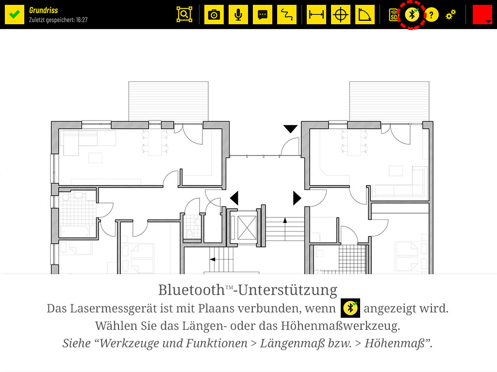 Das Lasermessgerät ist mit Plaans verbunden, wenn das Bluetooth-Symbol grün angezeigt wird. Wählen Sie anschließend das Längen- oder das Höhenmaß-Werkzeug.