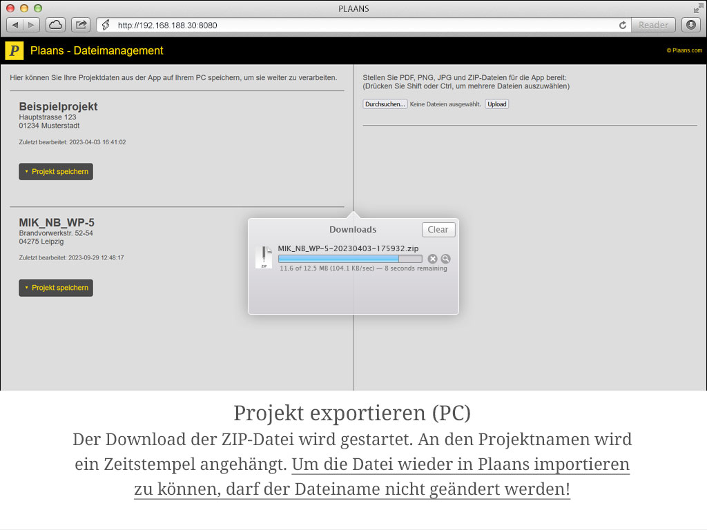 Der Download der ZIP-Datei startet. An den Projektnamen wird ein Zeitstempel angehängt – der Dateiname darf nicht geändert werden, sonst ist kein erneuter Import möglich.
